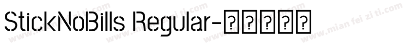 StickNoBills Regular字体转换